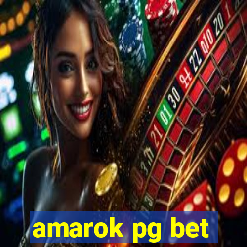 amarok pg bet